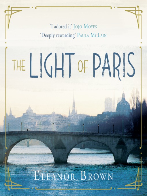Title details for The Light of Paris by Eleanor Brown - Available
